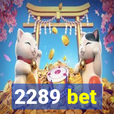 2289 bet